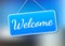 Welcome hanging sign on white background. Sign for door. Vector stock illustration.