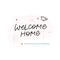 Welcome home bird calligraphy quote lettering sign