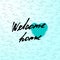 Welcome home card or poster. Hand drawn lettering. Modern calligraphy. Artistic text. Ink illustration. Pattern.