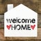 Welcome Home sign