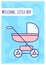 Welcome little boy greeting card with color icon element