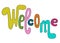 Welcome playful vector inscription with colorful textures on white background. Playful handwriting for door entrance