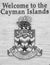 Welcome sign with the ocat of arms in Georgetown Grand Cayman, Cayman Islands, vintage, old stylo