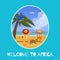 Welcome to Africa, banner inscription, animal background information, wild tropical nature, design cartoon vector