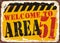 Welcome to area 51 retro road sign