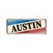 Welcome to Austin texas - Vector illustration - vintage rusty metal sign