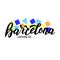 Welcome to Barcelona hand made text. Modern calligraphy logo. Tourism banner.
