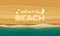 Welcome to the beach text on Sand and water waves abstract background vector design