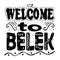 Welcome to Belek Turkey - Large lettering.