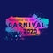 Welcome to the carnival 2020. Vector logo.