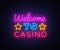 Welcome to Casino sign vector design template. Casino neon logo, light banner design element colorful modern design