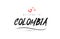 Welcome to COLOMBIA country text typography with red love heart and black name