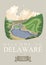 Welcome to Delaware vector illustration with colorful detailed landscapes. Forest and river. The first state