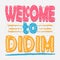 Welcome to Didim. Cheerful multicolored inscription.