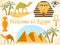 Welcome to Egypt. Symbols of Egypt. Tourism and adventure.