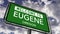 Welcome to Eugene, Oregon. USA City Road Sign Close Up, Realistic 3d Animation