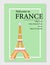Welcome to France. Color tourist postcard with list of most famous places
