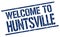 welcome to Huntsville stamp