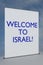 WELCOME TO ISRAEL! concept