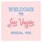 Welcome to Las Vegas hand lettering and typography design