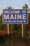 Welcome to Maine Sign