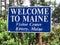 Welcome to Maine sign in visitor center