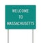 Welcome to Massachusetts road sign