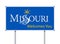 Welcome to Missouri road sign