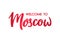 Welcome to Moscow lettering banner.