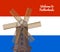 Welcome to Netherlands poster with windmill