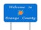 Welcome to Orange County road sign