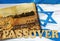 Welcome to the Pasover Holiday in Jerusalem