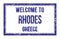 WELCOME TO RHODES - GREECE, words written on dark blue rectangle stamp