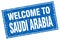 welcome to Saudi Arabia stamp