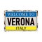 Welcome to Verona Italy Antiques vintage rusty metal sign on a white background vector illustration