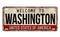 Welcome to Washington vintage rusty metal plate
