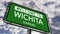 Welcome to Wichita, Kansas. USA City Road Sign Close Up, Realistic 3d Animation