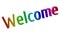 Welcome Word 3D Rendered Text With Elegant Font Illustration Colored With RGB Rainbow Gradient