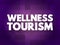 Wellness tourism - travel for the purpose of promoting health and well-being through physical, psychological, or spiritual