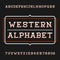 Western alphabet vector font. Vintage type letters and numbers.