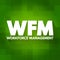 WFM - WorkForce Management acronym, business concept background
