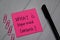 What is Informed Consent? write on sticky note isolated on wooden table