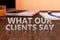 What our clients say