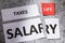 What remains of the salary for life after paying all taxes