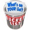 What\'s On Your Bucket List Things to Do Before You Die