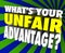 What\'s Your Unfair Advantage Words Unique Winning Edge