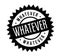 Whatever rubber stamp