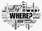 Where? - Questions problem solving, word cloud background