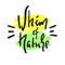 Whim of nature - simple inspire and motivational quote. Hand drawn beautiful lettering.
