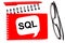 On a white background, white and red notepads, black glasses, a red pen and a white card with the text SQL Structured Query